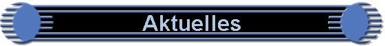 Aktuelles