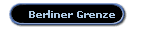 Berliner Grenze
